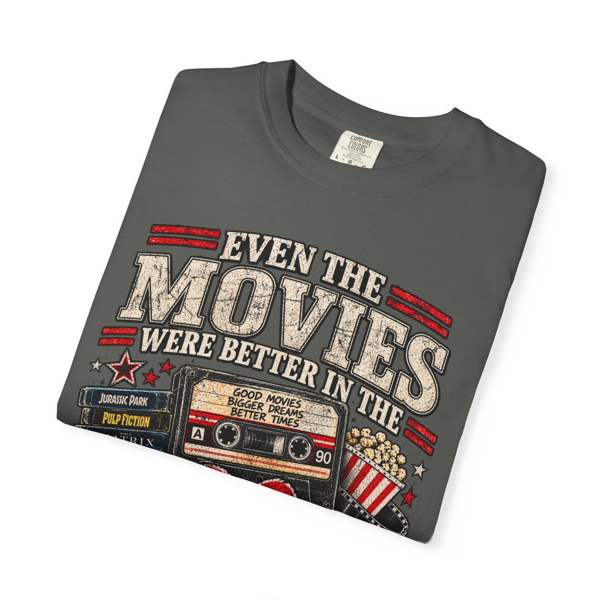 Better In The 90s Tee