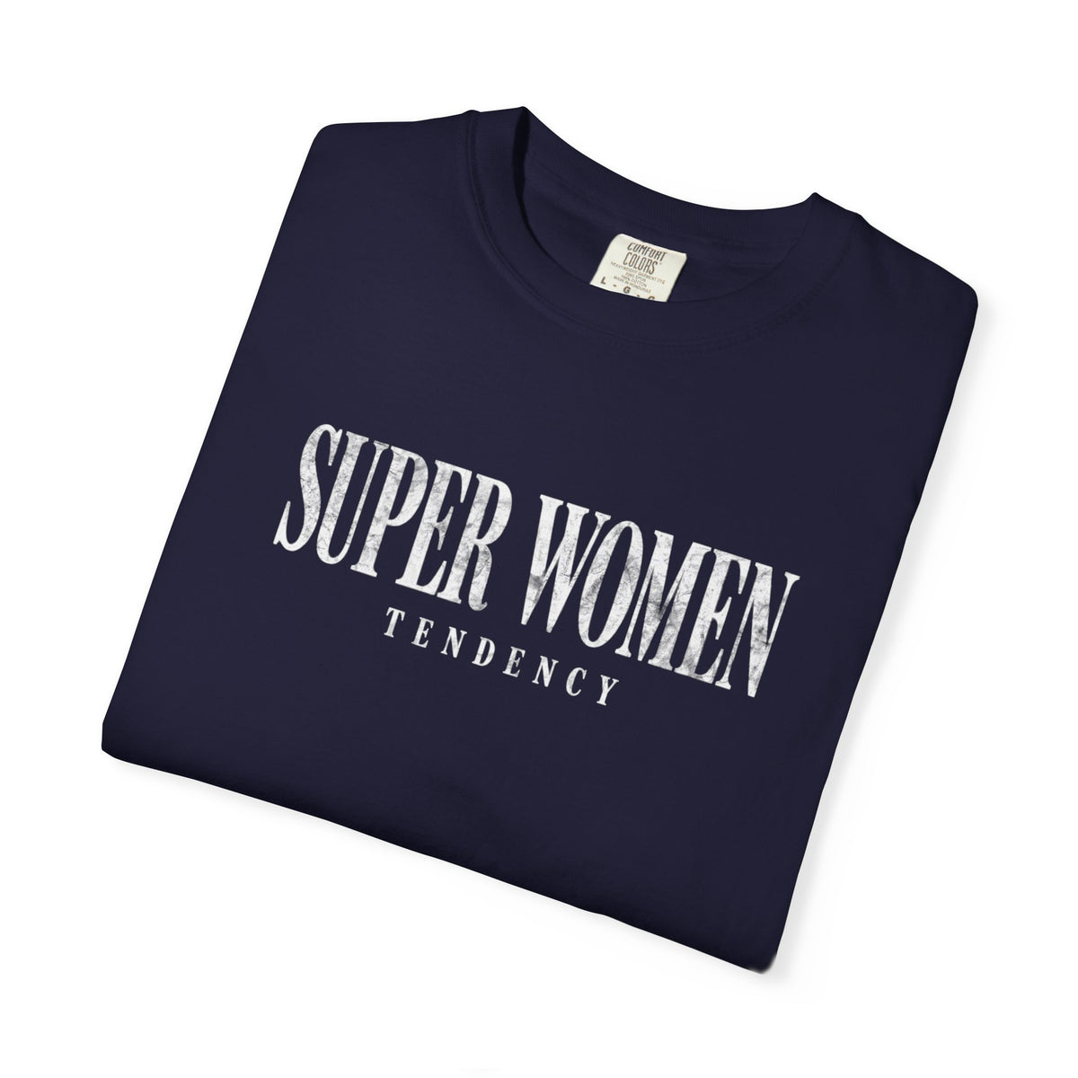 Superwoman Tendency Tee
