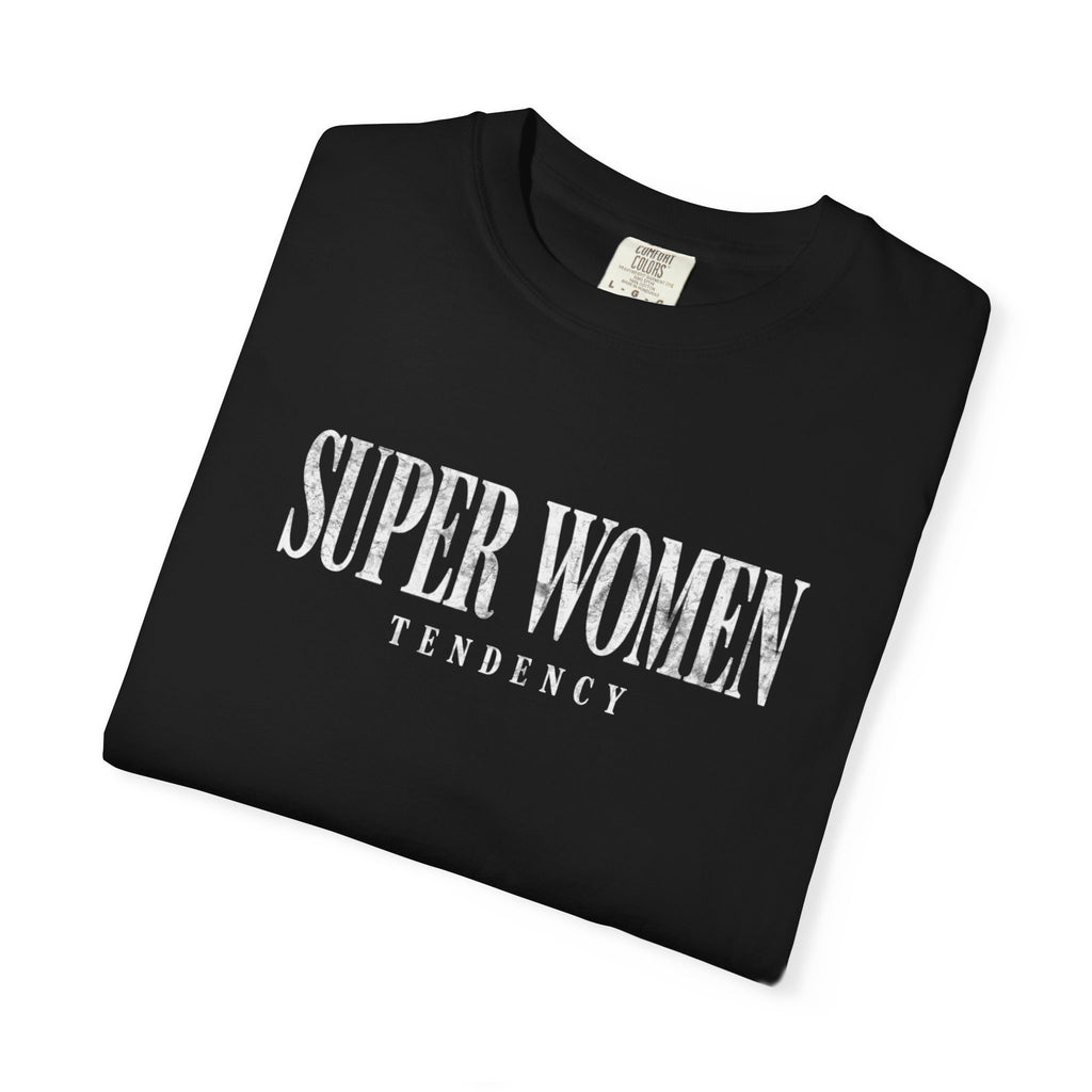 Superwoman Tendency Tee
