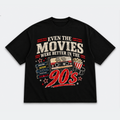 Better In The 90s Tee